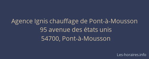 Agence Ignis chauffage de Pont-à-Mousson