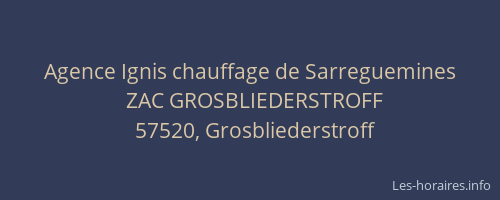 Agence Ignis chauffage de Sarreguemines