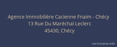 Agence Immobili&egrave;re Cacienne Fnaim - Ch&eacute;cy
