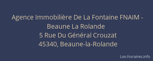 Agence Immobilière De La Fontaine FNAIM - Beaune La Rolande