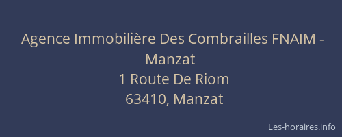 Agence Immobili&egrave;re Des Combrailles FNAIM - Manzat