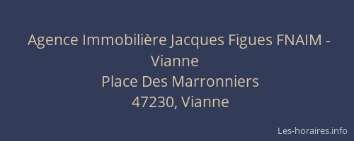 Agence Immobilière Jacques Figues FNAIM - Vianne