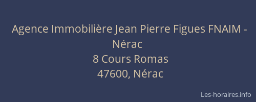 Agence Immobilière Jean Pierre Figues FNAIM - Nérac