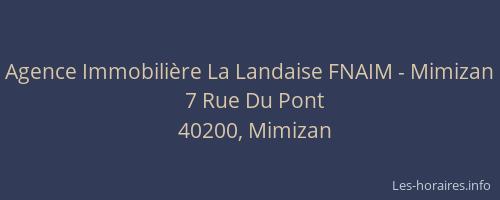 Agence Immobilière La Landaise FNAIM - Mimizan