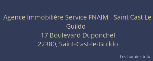 Agence Immobili&egrave;re Service FNAIM - Saint Cast Le Guildo
