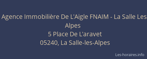 Agence Immobilière De L'Aigle FNAIM - La Salle Les Alpes
