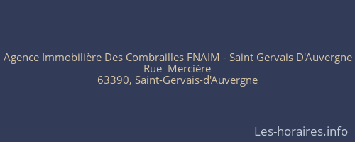 Agence Immobilière Des Combrailles FNAIM - Saint Gervais D'Auvergne