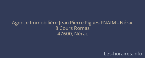 Agence Immobilière Jean Pierre Figues FNAIM - Nérac