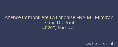 Agence Immobilière La Landaise FNAIM - Mimizan