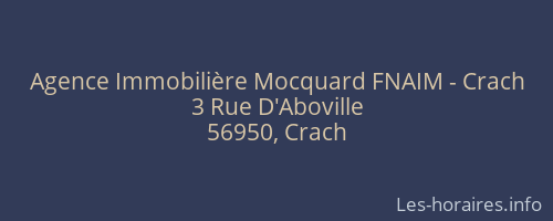 Agence Immobilière Mocquard FNAIM - Crach