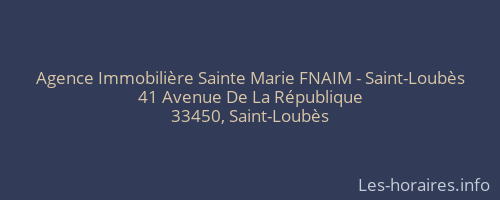 Agence Immobilière Sainte Marie FNAIM - Saint-Loubès