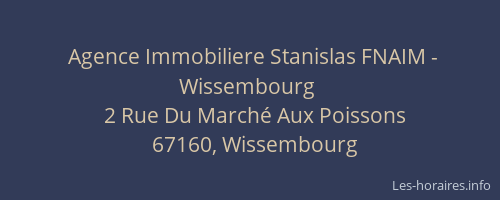 Agence Immobiliere Stanislas FNAIM - Wissembourg