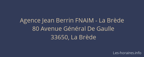 Agence Jean Berrin FNAIM - La Br&egrave;de