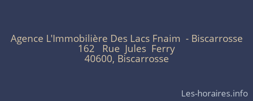 Agence L'Immobilière Des Lacs Fnaim  - Biscarrosse