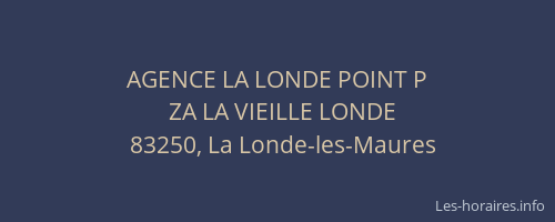AGENCE LA LONDE POINT P