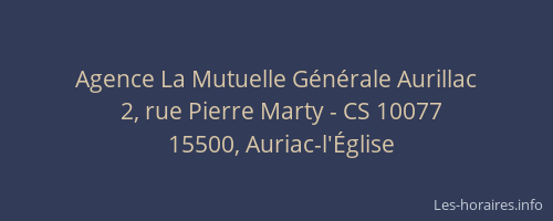 Agence La Mutuelle Générale Aurillac