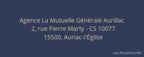 Agence La Mutuelle G&eacute;n&eacute;rale Aurillac
