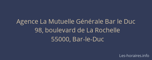Agence La Mutuelle G&eacute;n&eacute;rale Bar le Duc