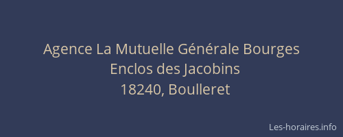 Agence La Mutuelle Générale Bourges