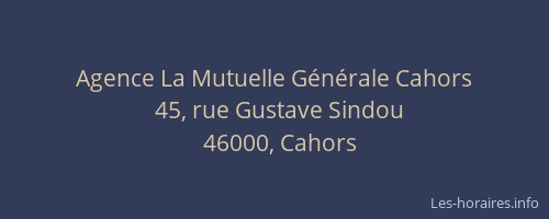 Agence La Mutuelle Générale Cahors