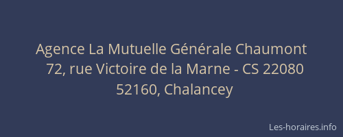 Agence La Mutuelle G&eacute;n&eacute;rale Chaumont