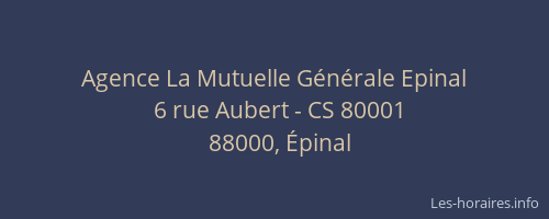 Agence La Mutuelle Générale Epinal