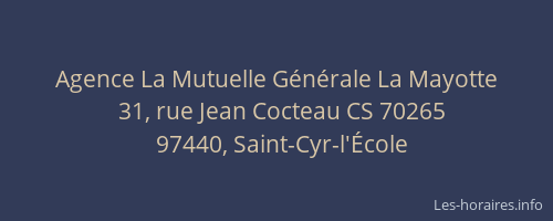 Agence La Mutuelle Générale La Mayotte