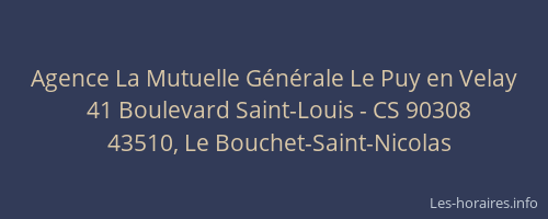 Agence La Mutuelle G&eacute;n&eacute;rale Le Puy en Velay
