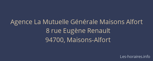 Agence La Mutuelle G&eacute;n&eacute;rale Maisons Alfort