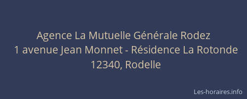 Agence La Mutuelle G&eacute;n&eacute;rale Rodez