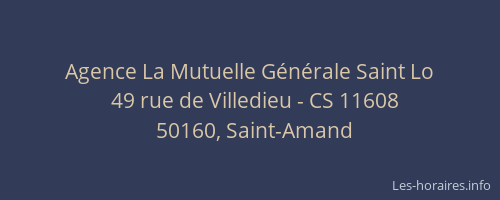 Agence La Mutuelle G&eacute;n&eacute;rale Saint Lo