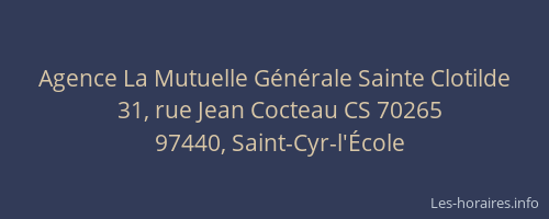 Agence La Mutuelle Générale Sainte Clotilde