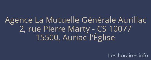 Agence La Mutuelle Générale Aurillac