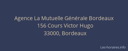 Agence La Mutuelle Générale Bordeaux
