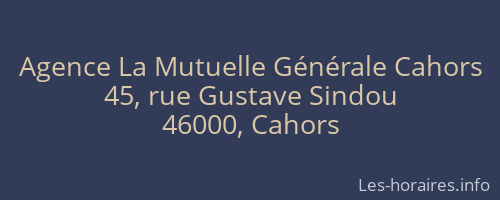 Agence La Mutuelle Générale Cahors