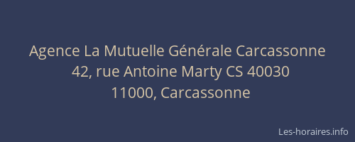 Agence La Mutuelle Générale Carcassonne