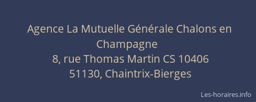 Agence La Mutuelle Générale Chalons en Champagne