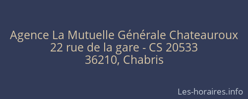 Agence La Mutuelle Générale Chateauroux