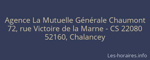 Agence La Mutuelle Générale Chaumont