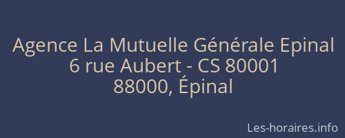 Agence La Mutuelle Générale Epinal