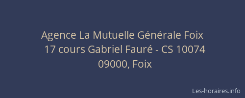 Agence La Mutuelle Générale Foix