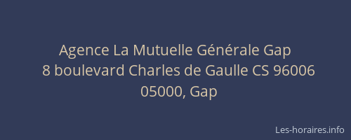 Agence La Mutuelle Générale Gap