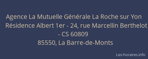 Agence La Mutuelle Générale La Roche sur Yon