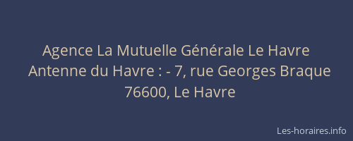 Agence La Mutuelle Générale Le Havre