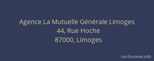 Agence La Mutuelle Générale Limoges