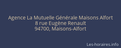 Agence La Mutuelle Générale Maisons Alfort