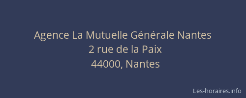 Agence La Mutuelle Générale Nantes
