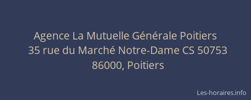 Agence La Mutuelle Générale Poitiers