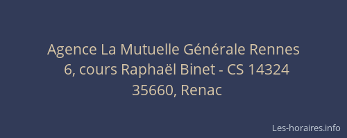 Agence La Mutuelle Générale Rennes