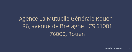 Agence La Mutuelle Générale Rouen